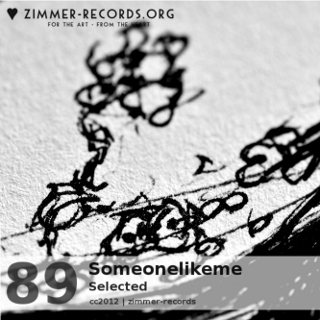Zimmer089 – Someonelikeme – Selected